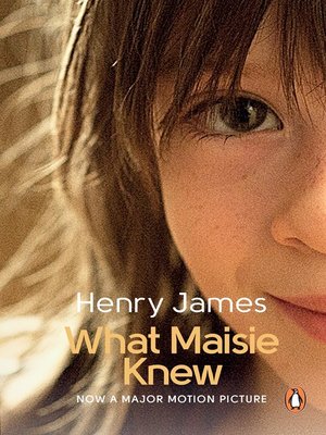 cover image of What Maisie Knew